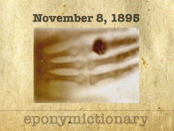 8 November 1895 discovery of X-rays 340